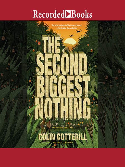 Title details for The Second Biggest Nothing by Colin Cotterill - Available